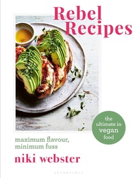 Abbildung von: Rebel Recipes - Bloomsbury Absolute