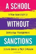 Cover: A School Without Sanctions - Bloomsbury Education