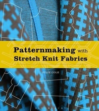 Abbildung von: Patternmaking with Stretch Knit Fabrics - Fairchild Books