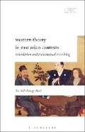 Cover: Western Theory in East Asian Contexts - Bloomsbury Academic USA