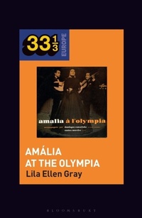 Abbildung von: Amalia Rodrigues's Amalia at the Olympia - Bloomsbury Academic USA
