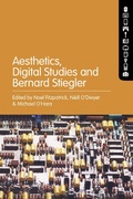 Cover: Aesthetics, Digital Studies and Bernard Stiegler - Bloomsbury Academic USA