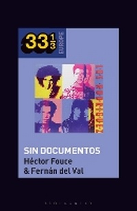 Abbildung von: Los Rodriguez's Sin Documentos - Bloomsbury Academic USA