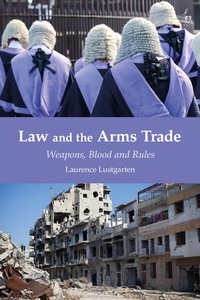 Abbildung von: Law and the Arms Trade - Hart Publishing