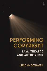 Abbildung von: Performing Copyright - Hart Publishing