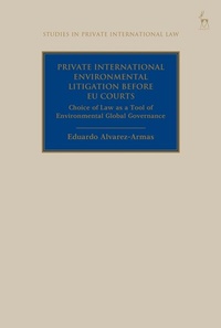 Abbildung von: Private International Environmental Litigation before EU Courts - Hart Publishing
