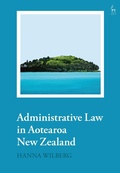 Cover: Administrative Law in Aotearoa New Zealand - Hart Publishing