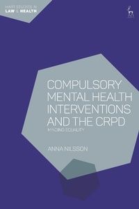 Abbildung von: Compulsory Mental Health Interventions and the CRPD - Hart Publishing
