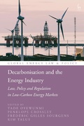 Cover: Decarbonisation and the Energy Industry - Hart Publishing