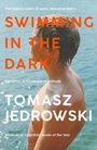 Cover: Swimming in the Dark - Bloomsbury Publishing PLC