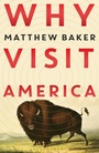 Cover: Why Visit America - Bloomsbury Publishing PLC