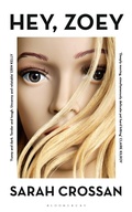 Cover: Hey, Zoey - Bloomsbury Circus