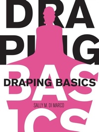 Abbildung von: Draping Basics - Fairchild Books