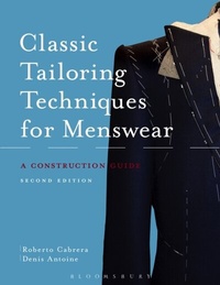 Abbildung von: Classic Tailoring Techniques for Menswear - Fairchild Books