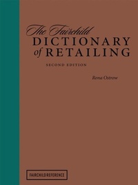 Abbildung von: The Fairchild Dictionary of Retailing 2nd Edition - Fairchild Books