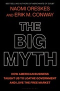 Cover: The Big Myth - Bloomsbury Publishing PLC
