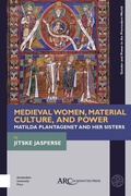 Cover: Medieval Women, Material Culture, and Power - Arc Humanities Press