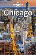 Cover: Lonely Planet Chicago - Lonely Planet Global Limited