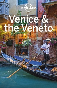 Abbildung von: Lonely Planet Venice & the Veneto - Lonely Planet Global Limited