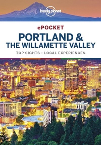 Abbildung von: Lonely Planet Pocket Portland & the Willamette Valley - Lonely Planet Global Limited