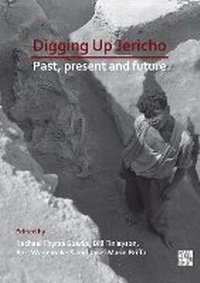 Enlarge image Cover: Digging Up Jericho - Access Archaeology