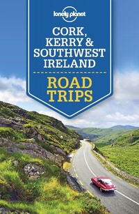 Abbildung von: Lonely Planet Cork, Kerry & Southwest Ireland Road Trips - Lonely Planet Global Limited