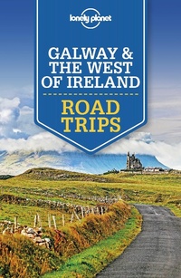 Abbildung von: Lonely Planet Galway & the West of Ireland Road Trips - Lonely Planet Global Limited