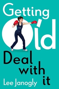 Abbildung von: Getting Old: Deal with it - Mensch Publishing