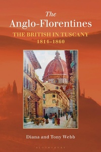 Enlarge image Cover: The Anglo-Florentines - Bloomsbury Academic