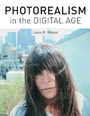 Cover: Photorealism in the Digital Age - ABRAMS