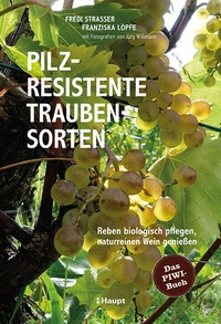 Abbildung von: Pilzresistente Traubensorten - Haupt Verlag