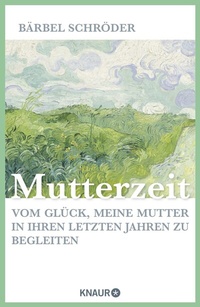 Enlarge image Cover: Mutterzeit - Knaur