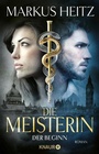 Cover: Die Meisterin: Der Beginn - Knaur