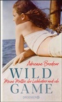 Cover: Wild Game - Droemer