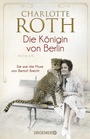 Cover: Die Königin von Berlin - Droemer
