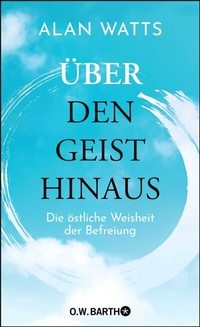Abbildung von: Über den Geist hinaus - O.W. Barth