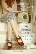 Cover: Die Stunde der Se&ntilde;orita Leo - Droemer