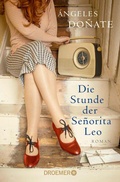 Cover: Die Stunde der Se&ntilde;orita Leo - Droemer