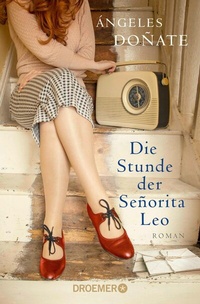 Abbildung von: Die Stunde der Señorita Leo - Droemer
