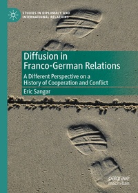 Enlarge image Cover: Diffusion in Franco-German Relations - Palgrave Macmillan