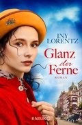 Cover: Glanz der Ferne - Knaur
