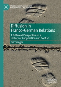 Enlarge image Cover: Diffusion in Franco-German Relations - Palgrave Macmillan