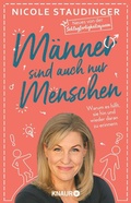 Cover: M&auml;nner sind auch nur Menschen - Knaur