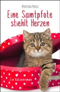 Cover: Eine Samtpfote stiehlt Herzen - Knaur