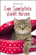 Cover: Eine Samtpfote stiehlt Herzen - Knaur