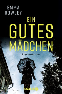 Enlarge image Cover: Ein gutes Mädchen - Knaur