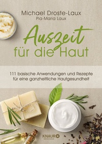 Abbildung von: Auszeit für die Haut - Knaur MensSana