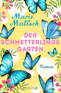 Abbildung von: Der Schmetterlingsgarten - Knaur