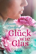 Cover: Gl&uuml;ck wie Glas - Knaur