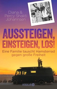 Abbildung von: Aussteigen, einsteigen, los! - Knaur